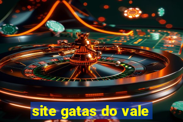 site gatas do vale